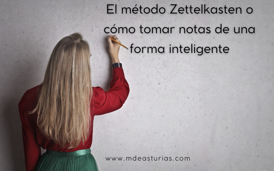 El método Zettelkasten o cómo tomar notas de una forma inteligente