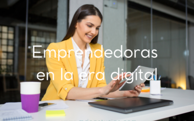 Emprendedoras en la era digital