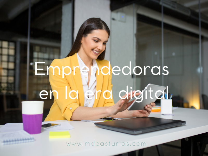 Emprendedoras en la era digital